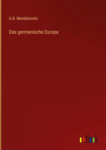Das germanische Europa