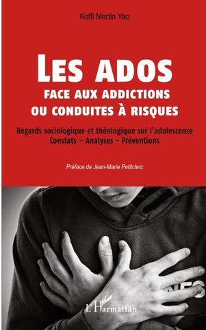 Les ados face aux addictions ou conduites à risques