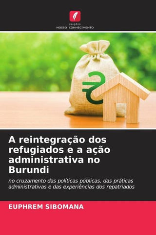 A reintegração dos refugiados e a ação administrativa no Burundi