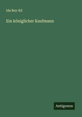 Ein königlicher Kaufmann