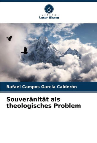 Souveränität als theologisches Problem