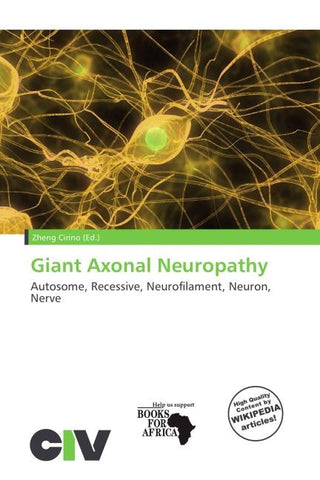 Giant Axonal Neuropathy