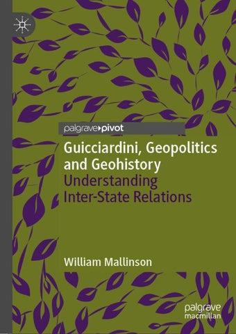 Guicciardini, Geopolitics and Geohistory