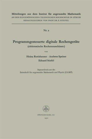 Programmgesteuerte digitale Rechengeräte (elektronische Rechenmaschinen)