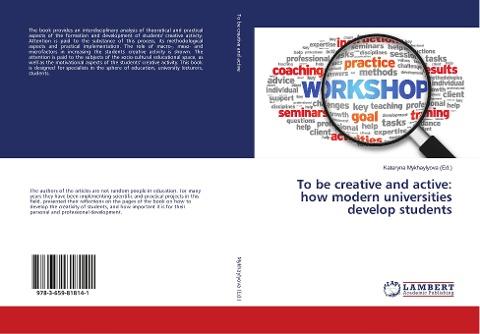 To be creative and active: how modern universities develop students