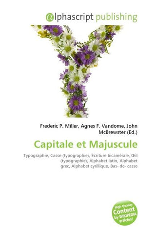 Capitale et Majuscule
