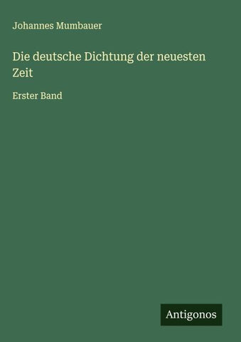 Die deutsche Dichtung der neuesten Zeit