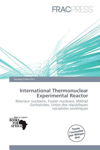 International Thermonuclear Experimental Reactor