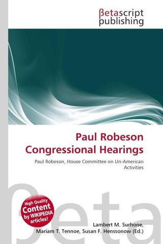 Paul Robeson Congressional Hearings