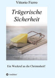 Trügerische Sicherheit