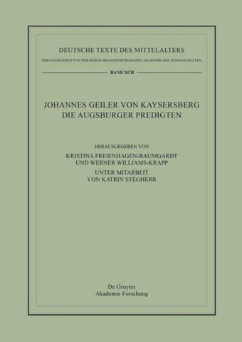 Johannes Geiler von Kaysersberg, Die Augsburger Predigten