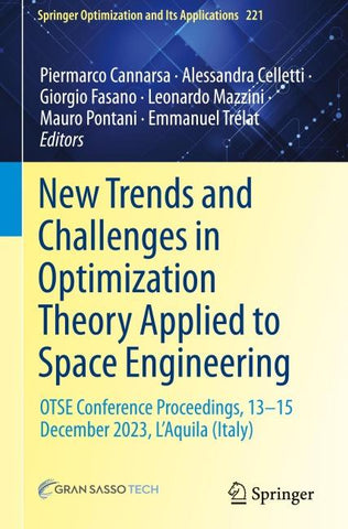 New Trends and Challenges in Optimization Theory Applied to Space Engineering