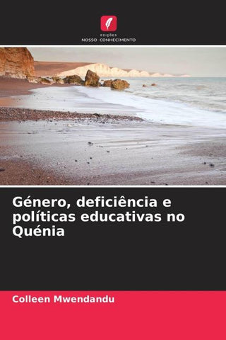 Género, deficiência e políticas educativas no Quénia