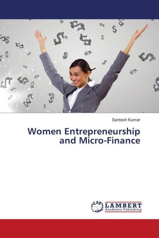 Women Entrepreneurship and Micro-Finance