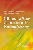 Collaborative Value Co-creation in the Platform Economy