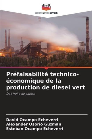 Préfaisabilité technico-économique de la production de diesel vert