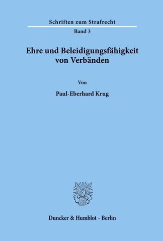Ehre und Beleidigungsfähigkeit von Verbänden.