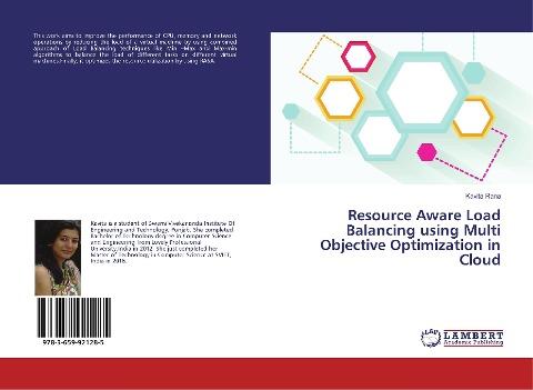 Resource Aware Load Balancing using Multi Objective Optimization in Cloud