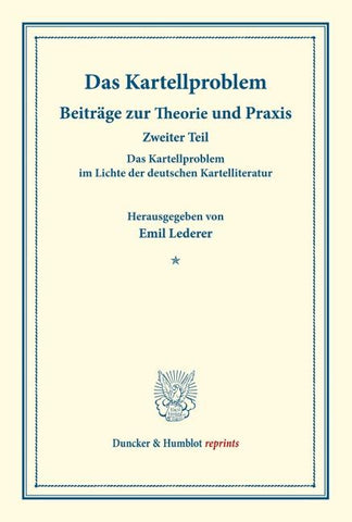 Das Kartellproblem im Lichte der deutschen Kartelliteratur.