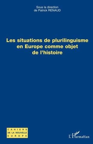 Les situations de plurilinguisme en Europe comme objet de l'histoire