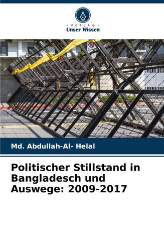 Politischer Stillstand in Bangladesch und Auswege: 2009-2017