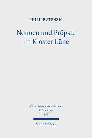 Nonnen und Pröpste im Kloster Lüne