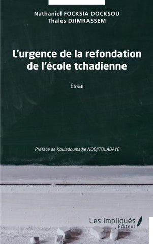 L'urgence de la refondation de l'école tchadienne