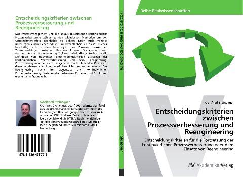 Entscheidungskriterien zwischen Prozessverbesserung und Reengineering
