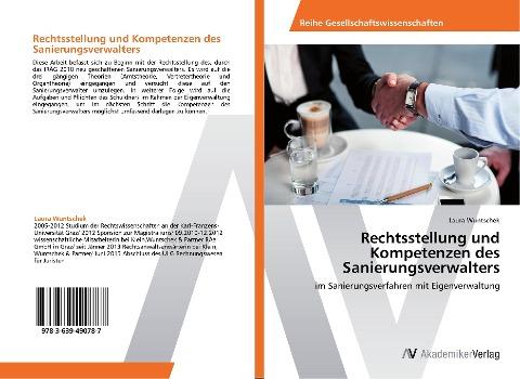 Rechtsstellung und Kompetenzen des Sanierungsverwalters