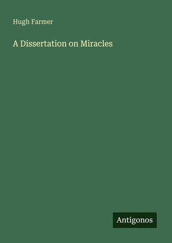 A Dissertation on Miracles