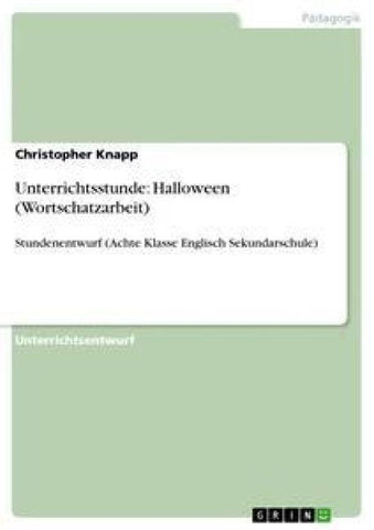 Unterrichtsstunde: Halloween (Wortschatzarbeit)