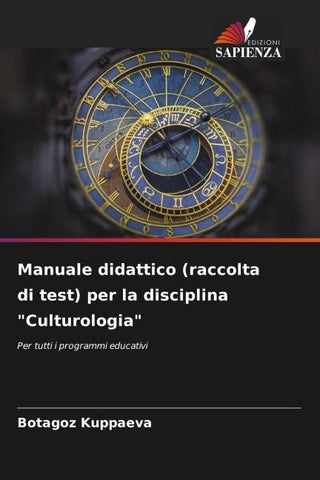 Manuale didattico (raccolta di test) per la disciplina "Culturologia"