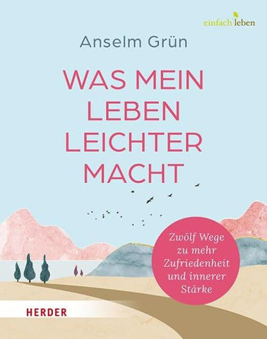 Was mein Leben leichter macht