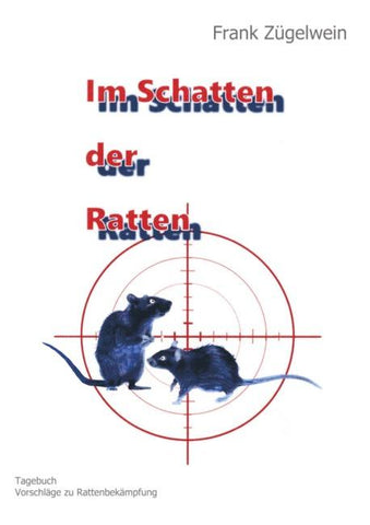 Im Schatten der Ratten