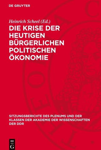 Die Krise der heutigen bürgerlichen politischen Ökonomie