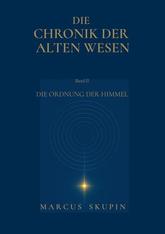 Die Chronik der Alten Wesen