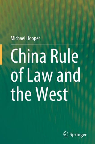 China Rule of Law and the West