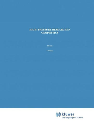 High-Pressure Research in Geophysics