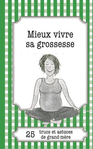 Mieux vivre sa grossesse