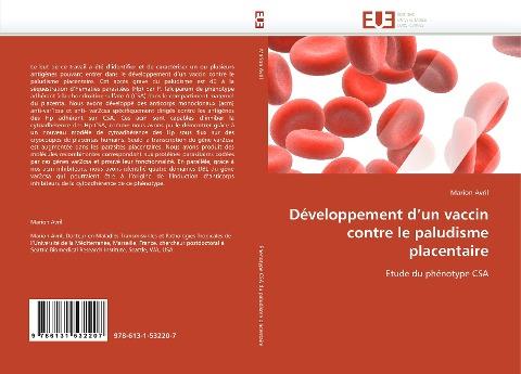 Développement d''un vaccin contre le paludisme placentaire