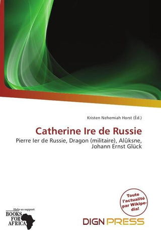 Catherine Ire de Russie