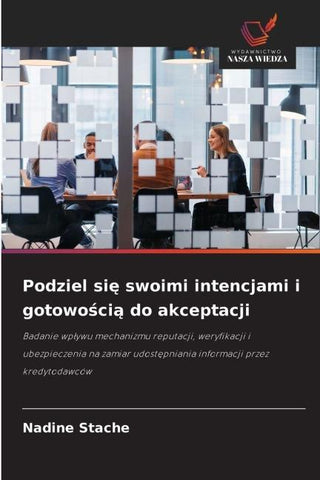 Podziel si¿ swoimi intencjami i gotowo¿ci¿ do akceptacji