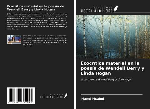 Ecocrítica material en la poesía de Wendell Berry y Linda Hogan