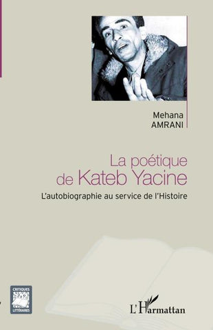 La poétique de Kateb Yacine