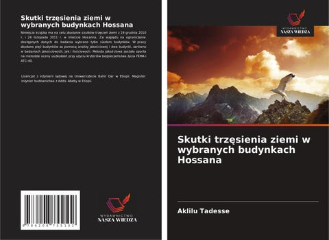 Skutki trz¿sienia ziemi w wybranych budynkach Hossana
