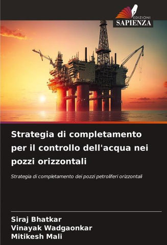 Strategia di completamento per il controllo dell'acqua nei pozzi orizzontali