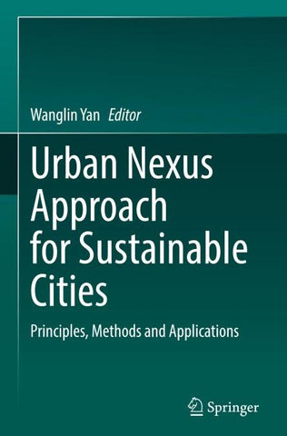 Urban Nexus Approach for Sustainable Cities