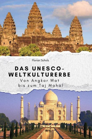 Das UNESCO-Weltkulturerbe