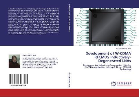 Development of W-CDMA RFCMOS Inductively-Degenerated LNAs