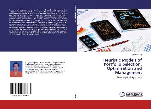 Heuristic Models of Portfolio Selection, Optimisation and Management